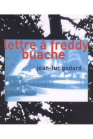 A Letter to Freddy Buache's poster