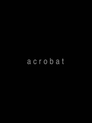 Acrobat's poster
