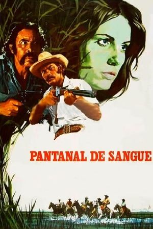 Pantanal de Sangue's poster