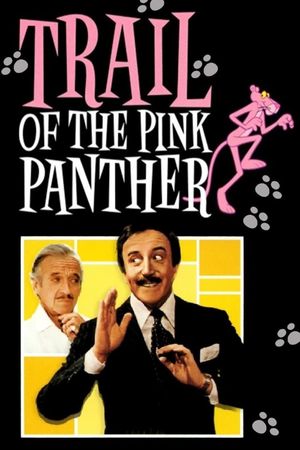 Trail of the Pink Panther's poster