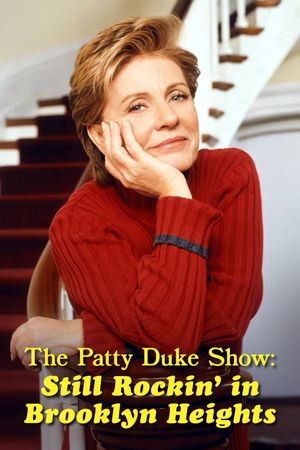 The Patty Duke Show: Still Rockin' in Brooklyn Heights's poster
