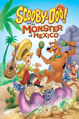 Scooby-Doo! and the Monster of Mexico's poster
