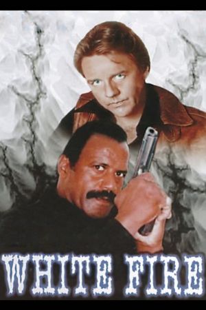 White Fire's poster