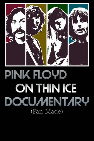 Pink Floyd - On Thin Ice's poster