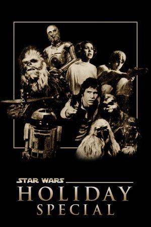 The Star Wars Holiday Special's poster