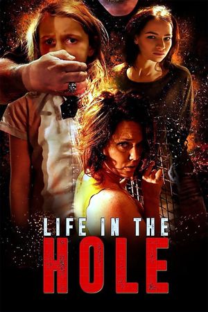 Life in the Hole's poster