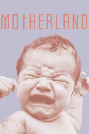 Motherland's poster