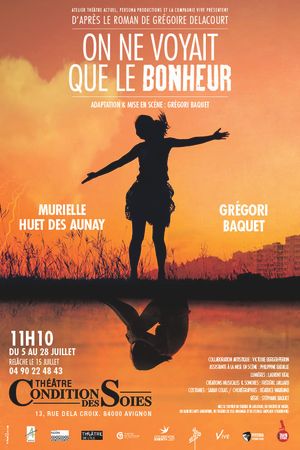 On ne voyait que le bonheur's poster