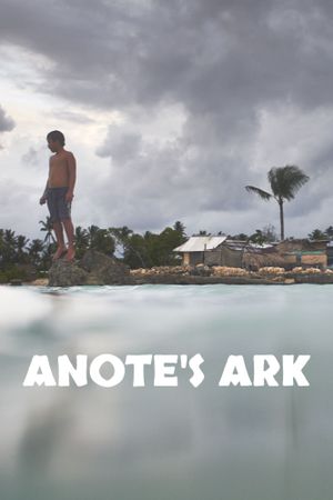 Anote's Ark's poster