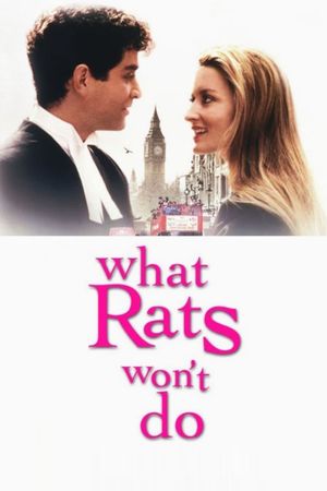 What Rats Won't Do's poster