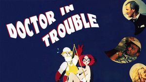 Doctor in Trouble's poster