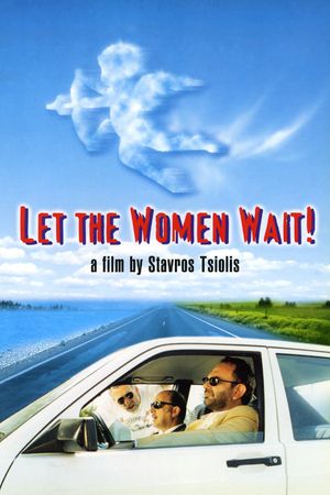 Let the Women Wait's poster