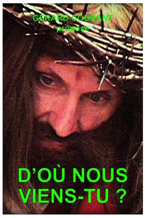 D'où nous viens-tu ?'s poster