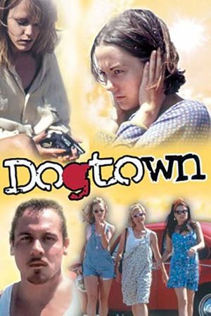 Dogtown's poster
