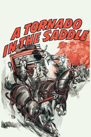 A Tornado in the Saddle's poster