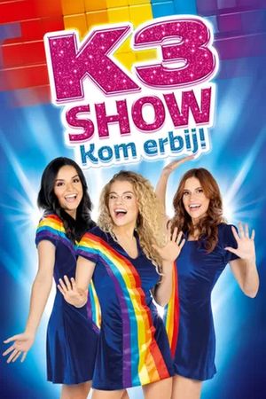 K3 Show: Kom Erbij!'s poster image