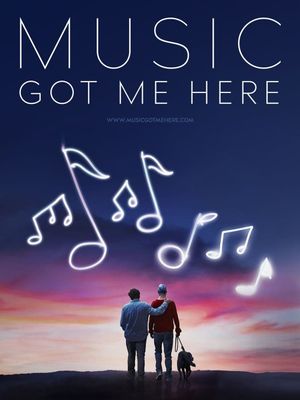 Music Got Me Here's poster