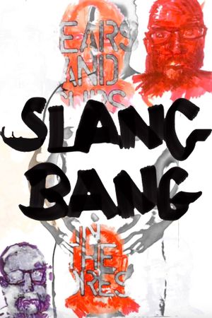 SlangBang's poster