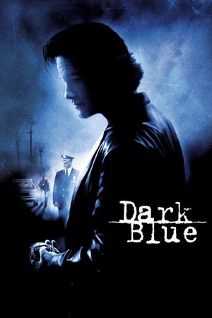 Dark Blue's poster