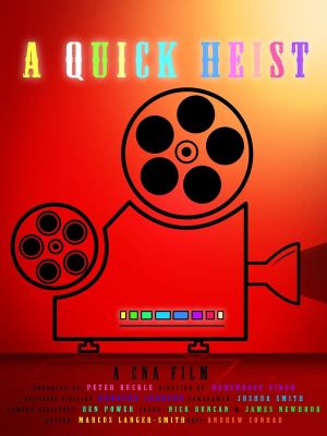 A Quick Heist's poster image