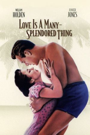 Love Is a Many-Splendored Thing's poster