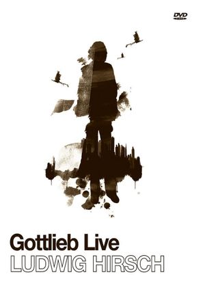 Ludwig Hirsch: Gottlieb Live's poster image