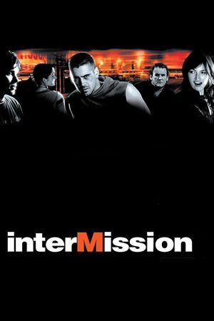 Intermission's poster