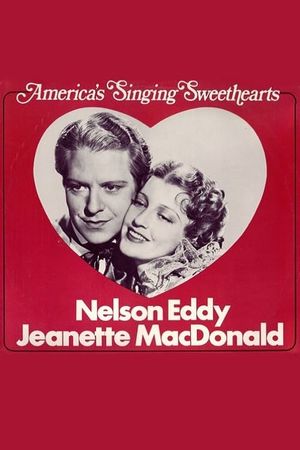 Nelson and Jeanette: America's Singing Sweethearts's poster