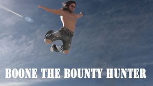 Boone: The Bounty Hunter's poster