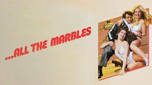 ...All the Marbles's poster