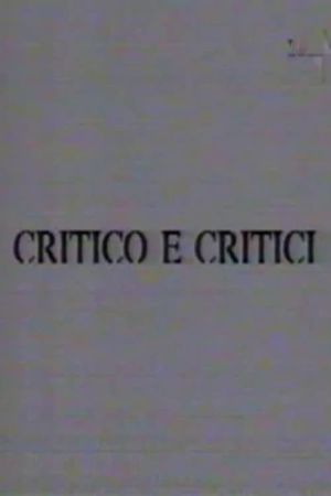 Critico e Critici's poster