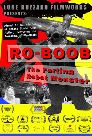 Ro-Boob: The Farting Robot Monster's poster image