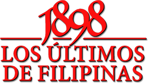 1898: Our Last Men in the Philippines's poster