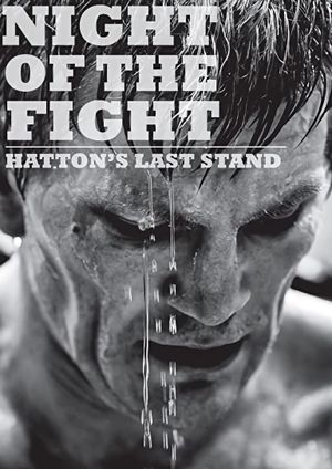 Night of the Fight: Hatton's Last Stand's poster