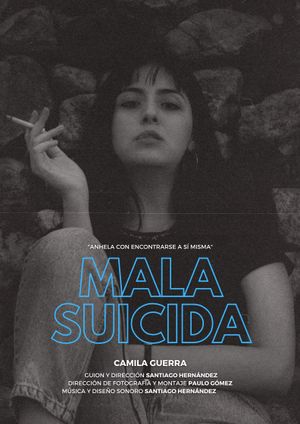 Mala Suicida's poster