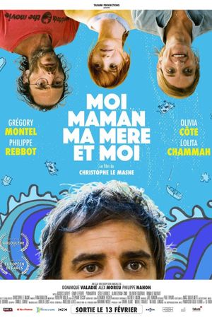 Moi, maman, ma mère et moi's poster