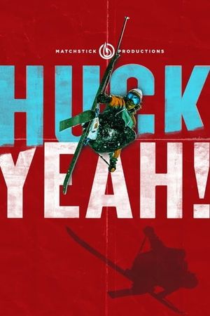 Huck Yeah!'s poster