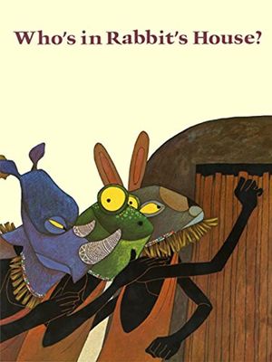 Who's in Rabbit's House?'s poster