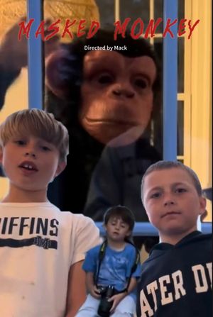 Masked Monkey's poster