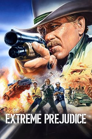 Extreme Prejudice's poster