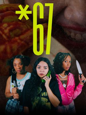 *67's poster