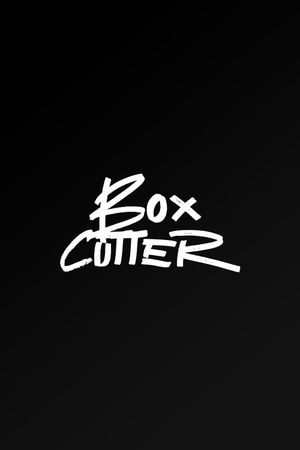 Box Cutter's poster