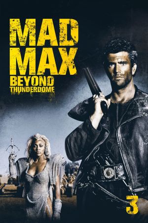 Mad Max Beyond Thunderdome's poster