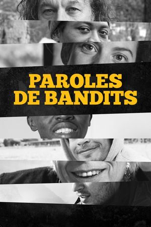 Paroles de bandits's poster