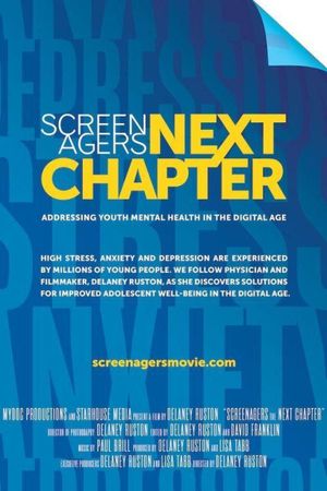 Screenagers Next Chapter: Addressing Youth Mental Health in the Digital Age's poster