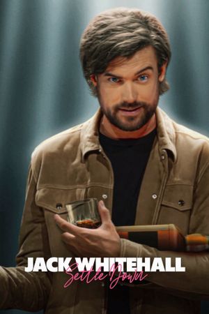 Jack Whitehall: Settle Down's poster