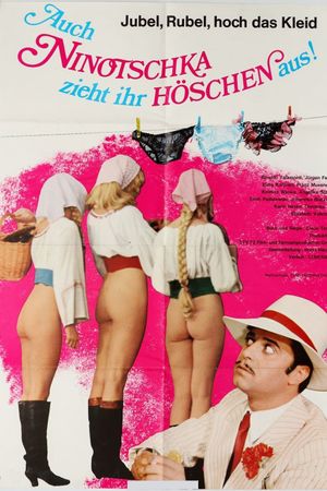Auch Ninotschka zieht ihr Höschen aus's poster