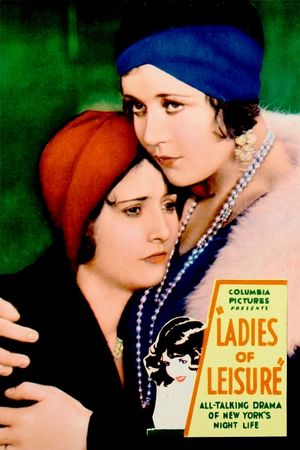 Ladies of Leisure's poster