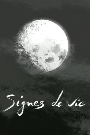 Signes de vie's poster