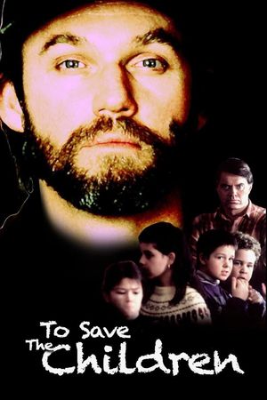 To Save the Children's poster